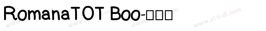 RomanaTOT Boo字体转换
